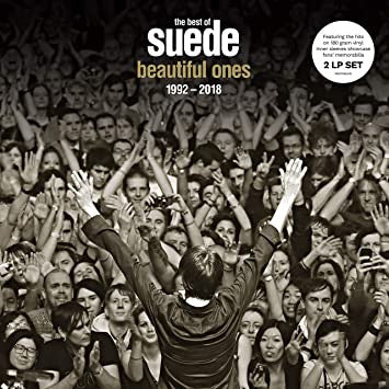 Suede – The Best Of Suede. Beautiful Ones. 1992-2018